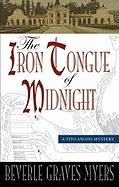 The Iron Tongue of Midnight [With Earbuds]