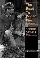 The Road to Wigan Pier [With Earbuds]
