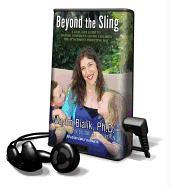 Beyond the Sling