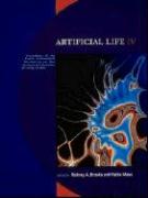 Artificial Life IV: Proceedings of the Fourth International Workshop on the Synthesis and Simulation of Living Systems