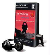 Earworms - Le Chinois / Earworms - Chinese