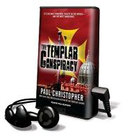 The Templar Conspiracy [With Earbuds]