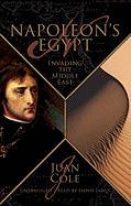 Napoleon's Egypt: Invading the Middle East [With Earbuds]