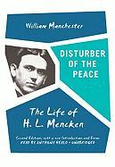 Disturber of the Peace: The Life of H.L. Mencken [With Earbuds]