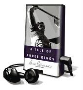 A Tale of Three Kings: A Study in Brokenness [With Earbuds]