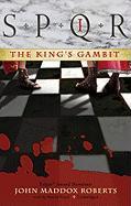SPQR I: The King's Gambit [With Earbuds]