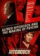 Alfred Hitchcock and the Making of Psycho