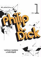 The Selected Stories of Phillip K. Dick, Vol. 1 [With Headphones]