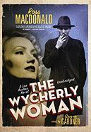 The Wycherly Woman [With Headphones]