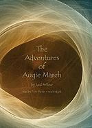 The Adventures of Augie March [With Headphones]