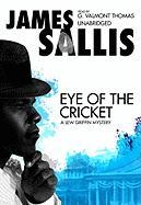 Eye of the Cricket [With Earbuds]