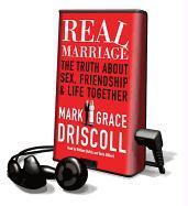 Real Marriage: The Truth about Sex, Friendship & Life Together