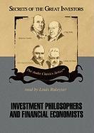 Investment Philosophers and Financial Economists [With Earbuds]