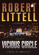 Vicious Circle: A Novel of Complicity [With Earbuds]
