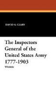 The Inspectors General of the United States Army 1777-1903