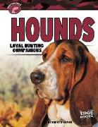 Hounds: Loyal Hunting Companions
