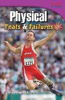 Physical Feats & Failures (Library Bound)