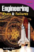 Engineering Feats & Failures (Library Bound)