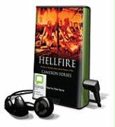 Hellfire: The Story of Australia, Japan and the Prisoners of War [With Earbuds]