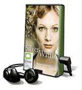 Silver Wattle [With Earbuds]