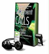 Judgment Calls [With Earbuds]