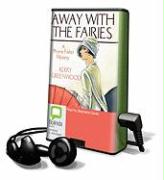 Away with the Fairies [With Earbuds]