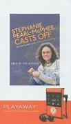 Stephanie Pearl-McPhee Casts Off: The Yarn Harlot's Guide to the Land of Knitting [With Headphones]