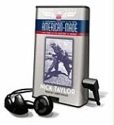 American-Made: The Enduring Legacy of the WPA When FDR Put the Nation to Work [With Earbuds]