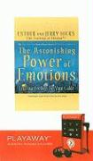 The Astonishing Power of Emotions: Let Your Feelings Be Your Guide [With Ear Phones]