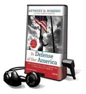 In Defense of Our America: The Fight for Civil Liberties in the Age of Terror [With Earbuds]