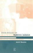 The Four Stages of Rabbinic Judaism