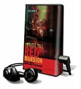 Inside the Red Mansion: On the Trail of China's Most Wanted Man [With Headphones]