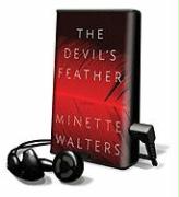 The Devil's Feather [With Headphones]