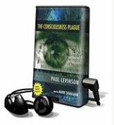 The Consciousness Plague