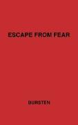 Escape from Fear