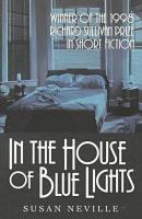 In the House of Blue Lights