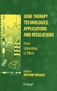 Gene Therapy Technologies, Applications and Regulations
