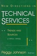 New Directions in Technical Services: Trends & Sources (1993-1995)