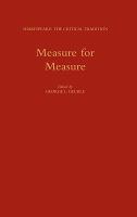 Measure for Measure: Shakespeare: The Critical Tradition. Volume 6