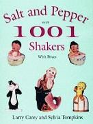 1001 Salt and Pepper Shakers