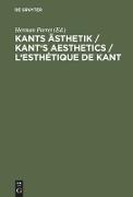 Kants Ästhetik / Kant's Aesthetics / L'esthétique de Kant