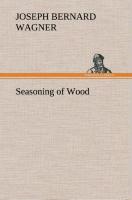 Seasoning of Wood