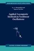 Applied Asymptotic Methods in Nonlinear Oscillations