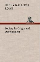 Society Its Origin and Development