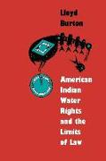 American Indian Water Rights and the Limits of Law