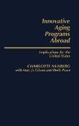 Innovative Aging Programs Abroad