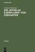 Die 'Novelas ejemplares' von Cervantes