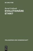 Evolutionäre Ethik?