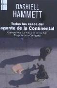 Todos los casos del agente de la Continental