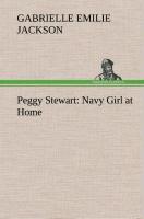 Peggy Stewart: Navy Girl at Home